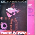  Tomislav Ivčić ‎– Talijanska Ploča 